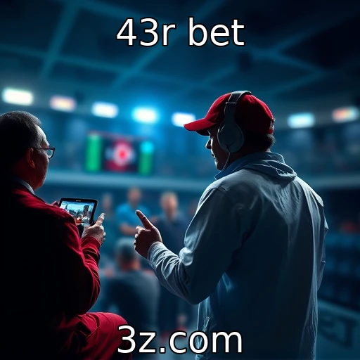 43r bet Descubra as Melhores Estratégias para Apostar em Esportes na 43r Bet
